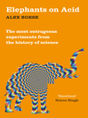 Elephants on Acid (eBook): And Other Bizarre Experiments